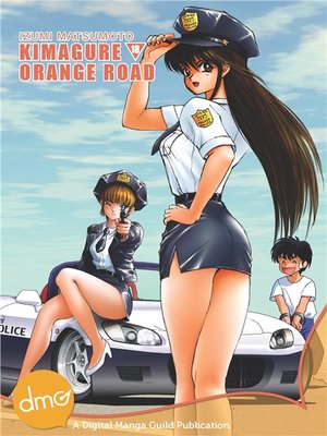 cover image of Kimagure Orange Road, Volume 18
